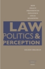 Law, Politics, and Perception : How Policy Preferences Influence Legal Reasoning - eBook