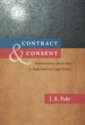 Contract and Consent : Representation and the Jury in Anglo-American Legal History - eBook
