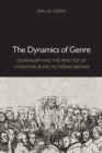 The Dynamics of Genre : Journalism and the Practice of Literature in Mid-Victorian Britain - eBook