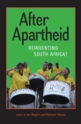 After Apartheid : Reinventing South Africa? - eBook