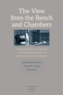 The View from the Bench and Chambers : Examining Judicial Process Making on the U.S. Courts of Appeals - Book