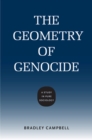 The Geometry of Genocide : A Study in Pure Sociology - Book