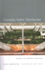 Cornelia Hahn Oberlander : Making the Modern Landscape - Book