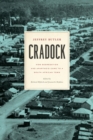 Cradock : How Segregation and Apartheid Came to a South African Town - Book
