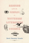 Reading with the Senses in Victorian Literature and Science - eBook