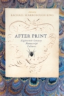 After Print : Eighteenth-Century Manuscript Cultures - eBook