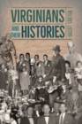 Virginians and Their Histories - Book