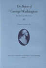 The Papers of George Washington Volume 28 : 28 August-27 October 1780 - Book
