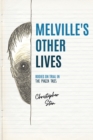 Melville’s Other Lives : Bodies on Trial in The Piazza Tales - Book