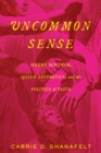 Uncommon Sense : Jeremy Bentham, Queer Aesthetics, and the Politics of Taste - eBook