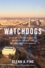 Watchdogs : Inspectors General and the Battle for Honest and Accountable Government - eBook