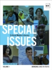 Special Issues, Volume 1: Critical Media Literacy : Bringing Lives to Texts - Book