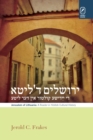 Jerusalem of Lithuania : A Reader in Yiddish Cultural History - eBook