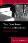 The OLD STORY, WITH A DIFFERENCE : PICKWICK'S VISION - eBook