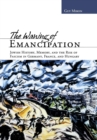 The Waning of Emancipation : Jewish History, Memory, and the Rise of Fascism in Germany, France, and Hungary - Book