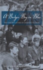 A Badger Boy in Blue : The Civil War Letters of Chauncey H. Cooke - eBook