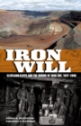 Iron Will : Cleveland-Cliffs and the Mining of Iron Ore, 1847-2006 - eBook