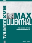 Max Lilienthal : The Making of the American Rabbinate - eBook