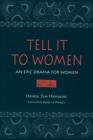 Tell It to Women : An Epic Drama for Women - eBook