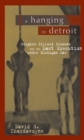 A Hanging in Detroit : Stephen Gifford Simmons and the Last Execution under Michigan Law - eBook