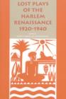 Lost Plays of the Harlem Renaissance, 1920-1940 - eBook