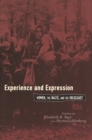 Experience and Expression : Women, the Nazis, and the Holocaust - eBook