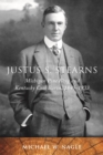 Justus S. Stearns : Michigan Pine King and Kentucky Coal Baron, 1845-1933 - eBook