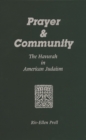 Prayer & Community : The Havurah in American Judaism - eBook