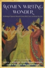 Women Writing Wonder : An Anthology of Subversive Nineteenth-Century British, French, and German Fairy Tales - eBook