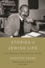 Stories of Jewish Life : Casale Monferrato-Rome-Jerusalem, 1876-1985 - eBook