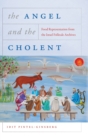 The Angel and the Cholent : Food Representation from the Israel Folktale Archives - Book