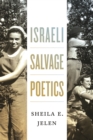 Israeli Salvage Poetics - eBook