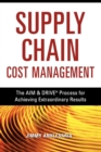 Supply Chain Excellence : The AIM and   DRIVE Process for Achieving Extraordinary Results - eBook