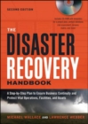 Disaster Recovery Handbook : A Step-by-step Plan to Ensure Business Continuity and Protect Vital Operations, Facilities, and Assets - Book