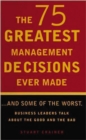 The 75 Greatest Management Decisions Ever Made - eBook