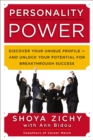 Personality Power : Discover Your Unique Profile--and Unlock Your Potential for Breakthrough Success - eBook
