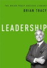 Leadership (The Brian Tracy Success Library) - eBook