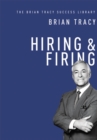 Hiring and   Firing (The Brian Tracy Success Library) - eBook
