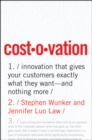 Costovation : Innovation That Gives Your Customers Exactly What They Want--And Nothing More - eBook
