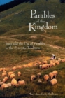 Parables of the Kingdom : Jesus and the Use of Parables in the Synoptic Tradition - eBook
