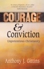 Courage and Conviction : Unpretentious Christianity - eBook