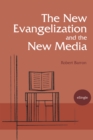 The New Evangelization and the New Media - eBook