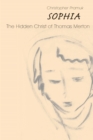 Sophia : The Hidden Christ of Thomas Merton - eBook