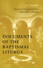 Documents of the Baptismal Liturgy - eBook