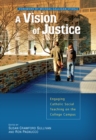 A Vision of Justice : Engaging Catholic Social Teaching on the College Campus - eBook