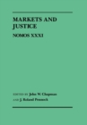 Markets and Justice : Nomos XXXI - Book