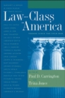 Law and Class in America : Trends Since the Cold War - Book