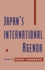 Japan's International Agenda - Book