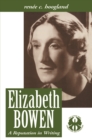 Elizabeth Bowen : A Reputation in Writing - Book