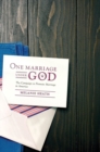 One Marriage Under God : The Campaign to Promote Marriage in America - Book